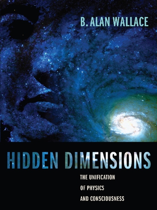 Title details for Hidden Dimensions by B. Alan Wallace - Available